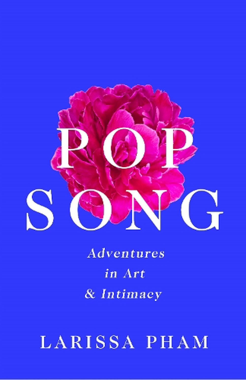 Pop Song by Larissa Pham, Hardcover, 9781788168021 Buy online at - Main Image
