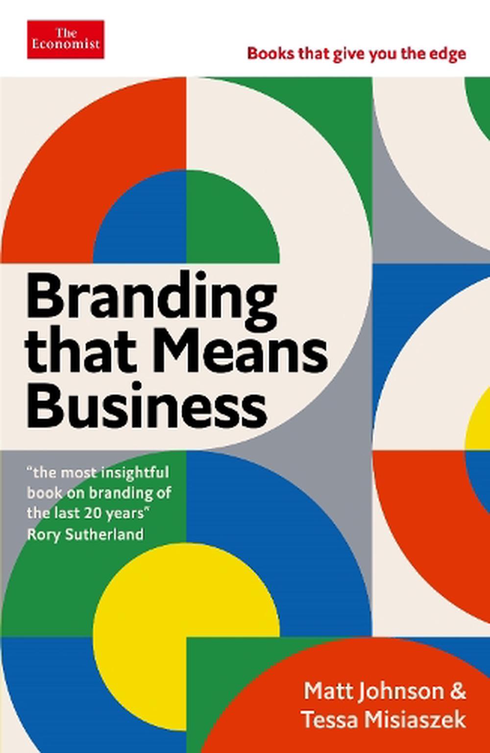 Branding that Means Business by Tessa Misiaszek, Paperback