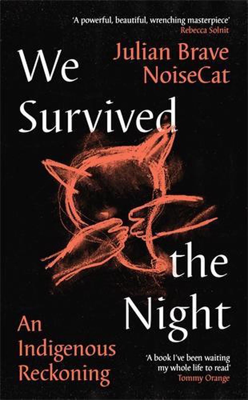 We Survived the Night by Julian Brave NoiseCat - ISBN: 9781788169370
