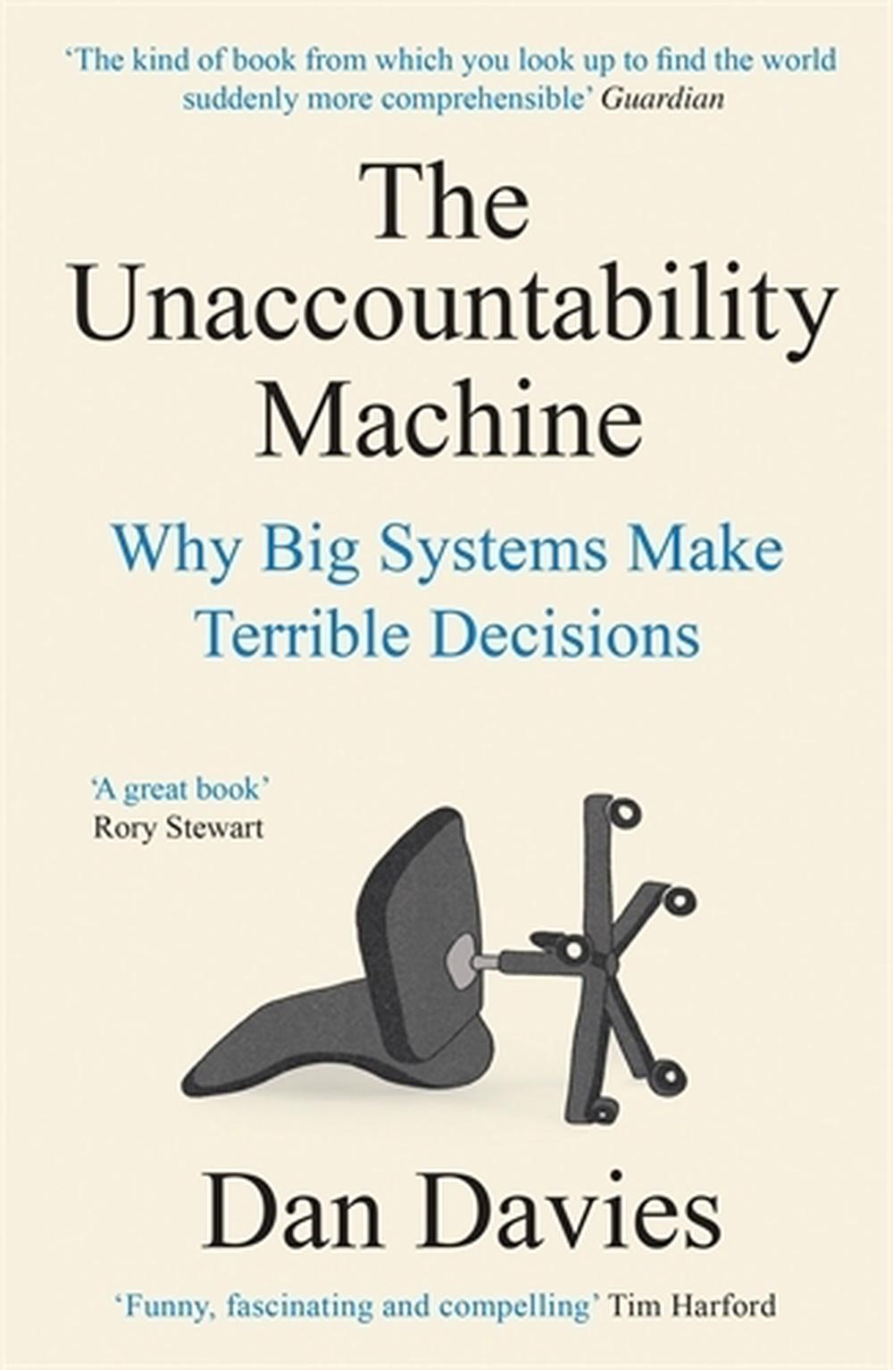 The Unaccountability Machine, 9781788169554