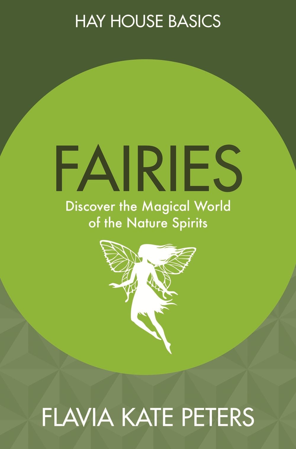 Fairies by Flavia Kate Peters - ISBN: 9781788170208