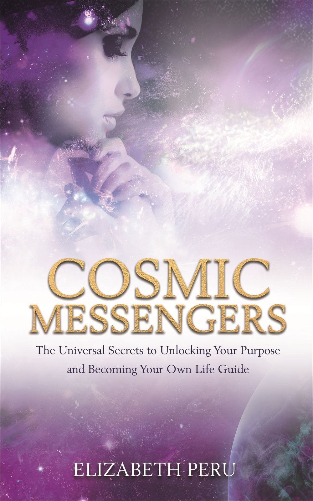 Cosmic Messengers by Elizabeth Peru - ISBN: 9781788170642