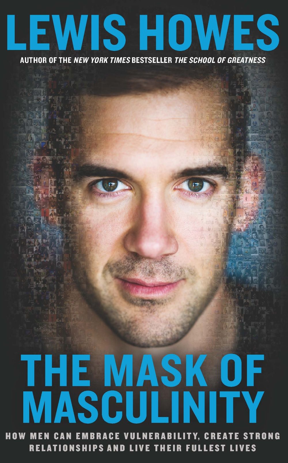 The Mask of Masculinity by Lewis Howes - ISBN: 9781788171274