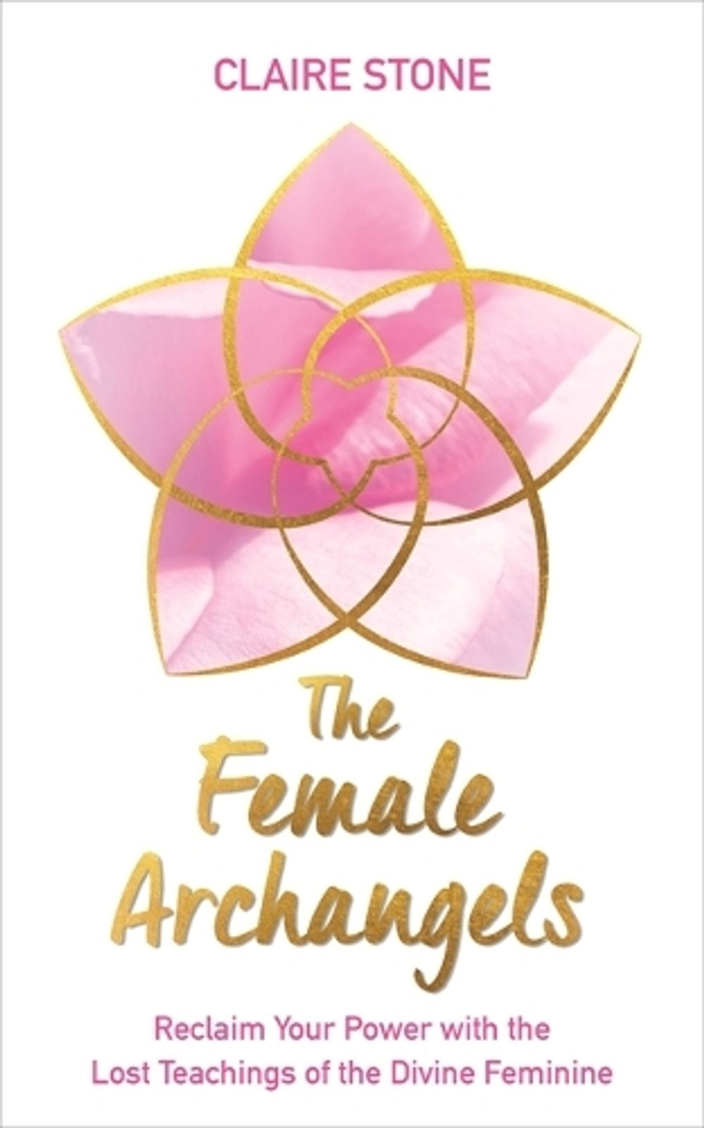 The Female Archangels by Claire Stone - ISBN: 9781788173629