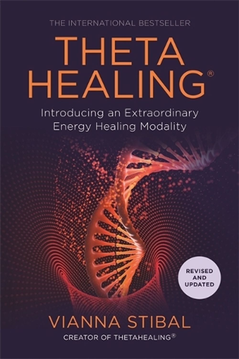 ThetaHealing® by Vianna Stibal - ISBN: 9781788173742
