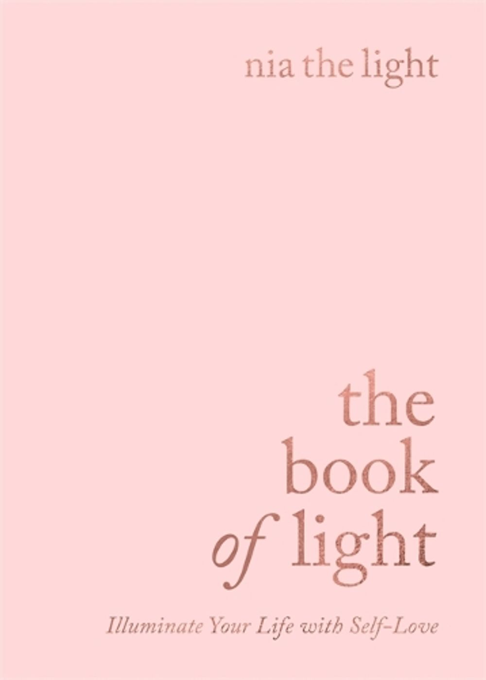 The Book of Light by Nia the Light - ISBN: 9781788173926