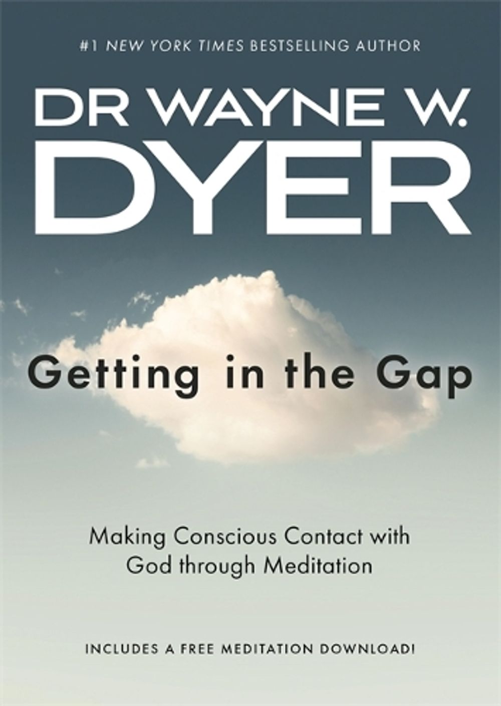 Getting in the Gap by Wayne Dyer - ISBN: 9781788176941