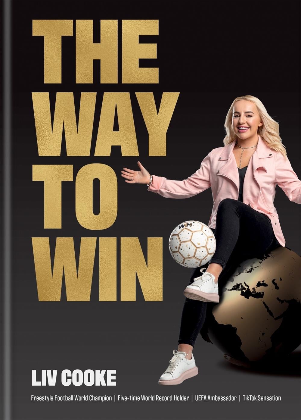The Way to Win by Liv Cooke - ISBN: 9781788402668