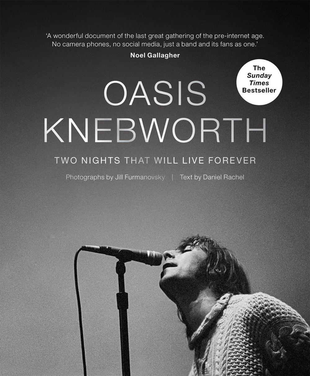 Oasis: Knebworth by Jill Furmanovsky - ISBN: 9781788402804