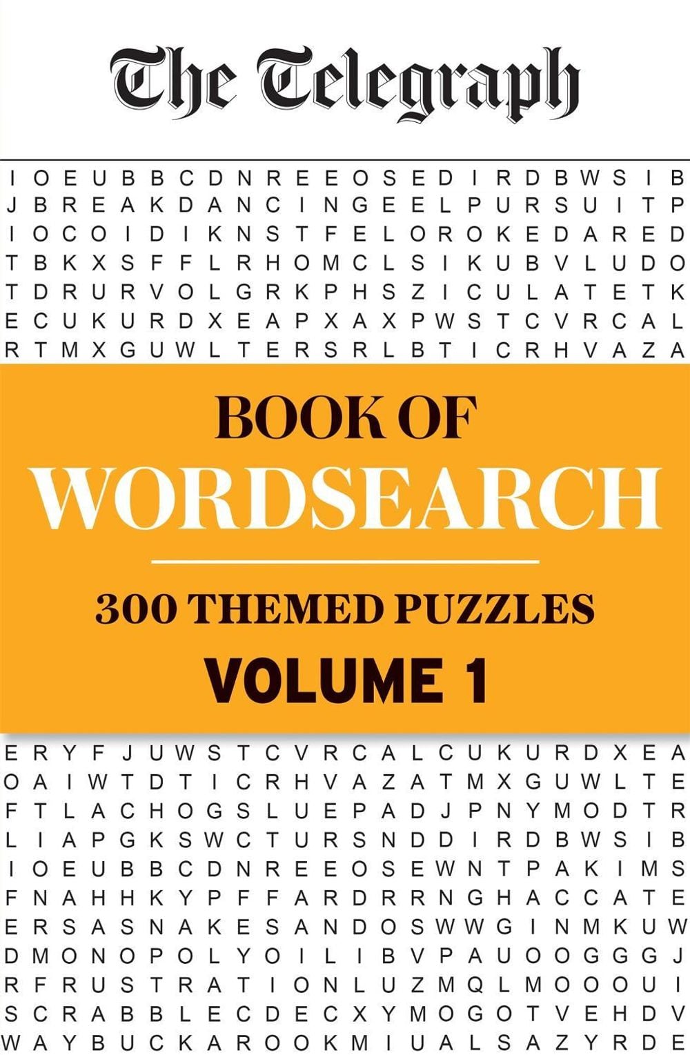 The Telegraph Book of Wordsearch Volume 1 by Telegraph Media Group Ltd - ISBN: 9781788403504