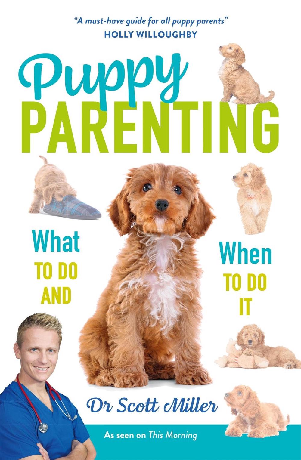 Puppy Parenting by Dr. Scott Miller - ISBN: 9781788403764