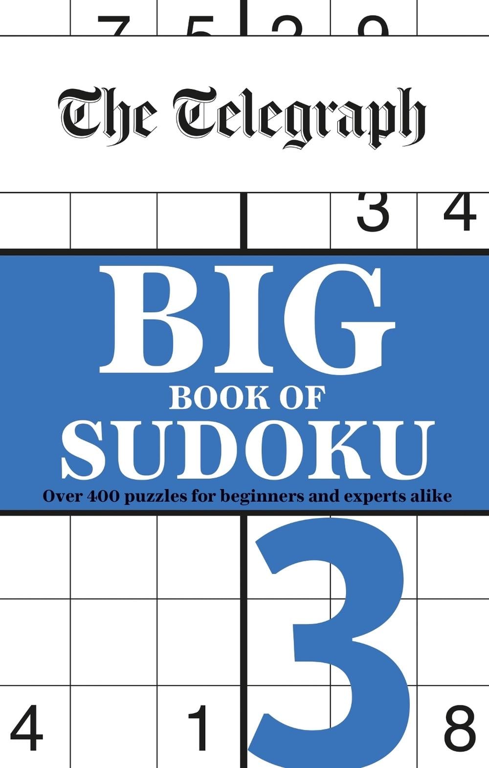 The Telegraph Big Book of Sudoku 3 by Telegraph Media Group Ltd - ISBN: 9781788403849