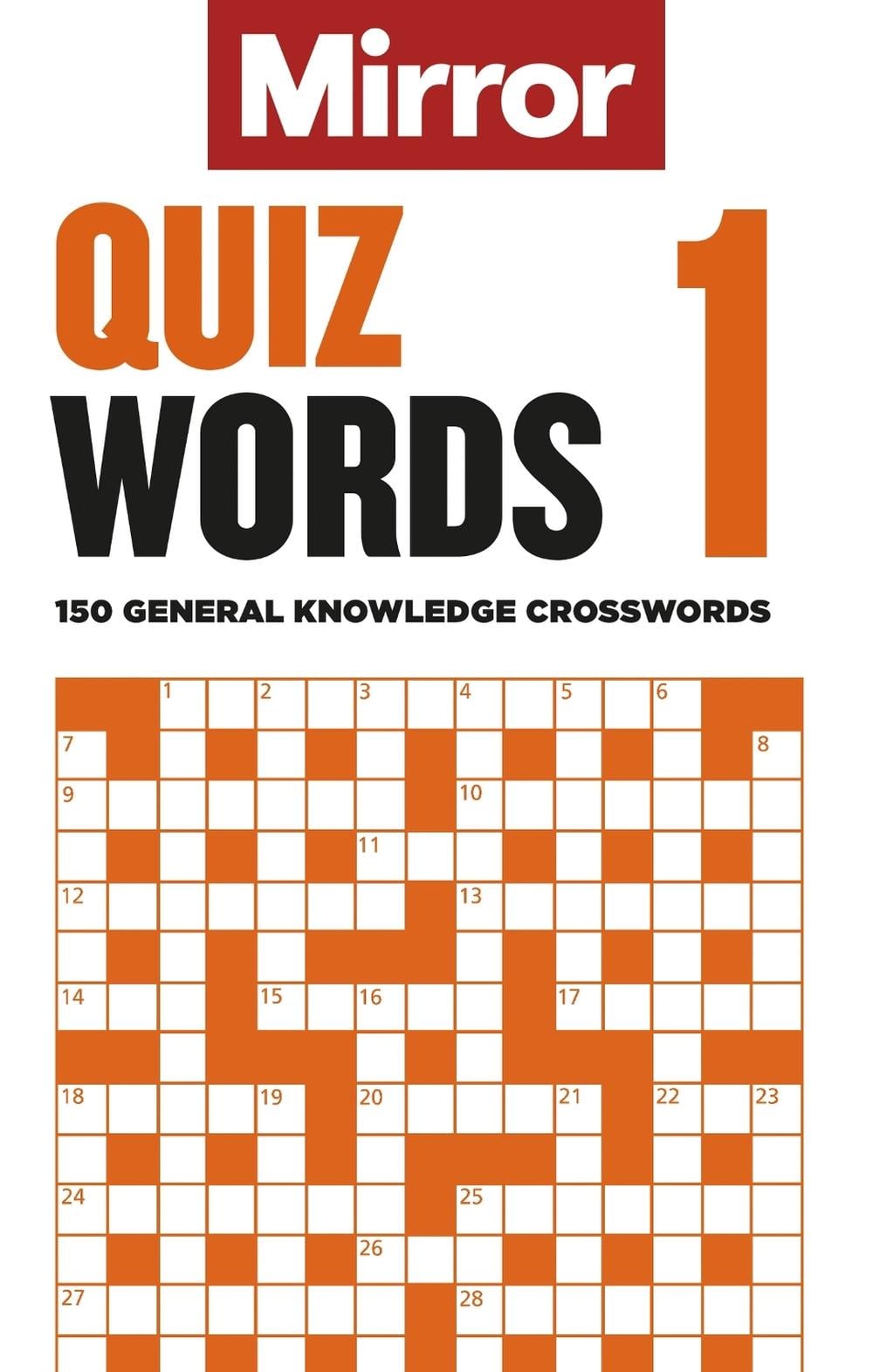 The Mirror: Quizwords 1 by Daily Mirror Reach PLC - ISBN: 9781788403979
