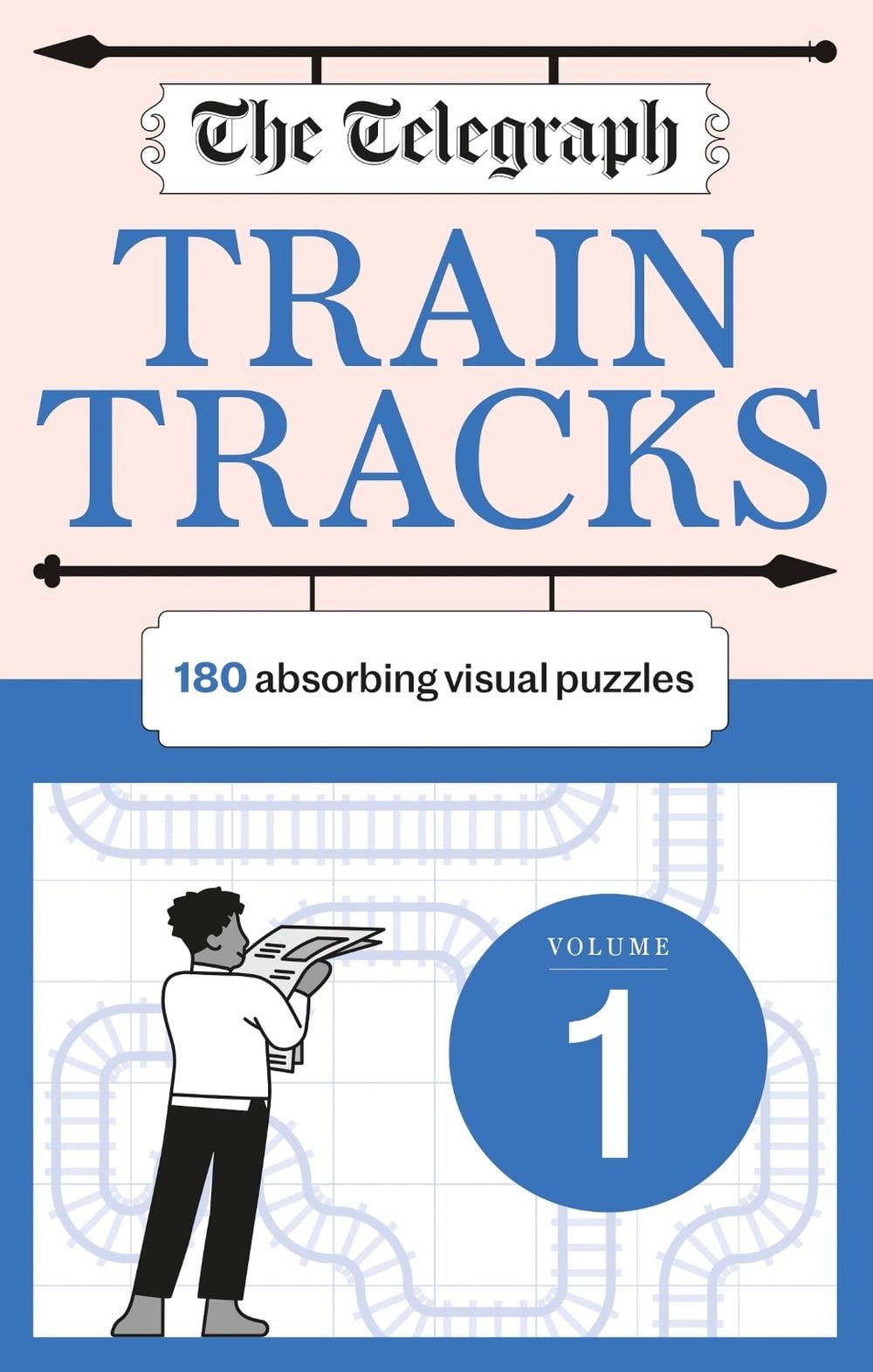 The Telegraph Train Tracks Volume 1 by Telegraph Media Group Ltd - ISBN: 9781788404501