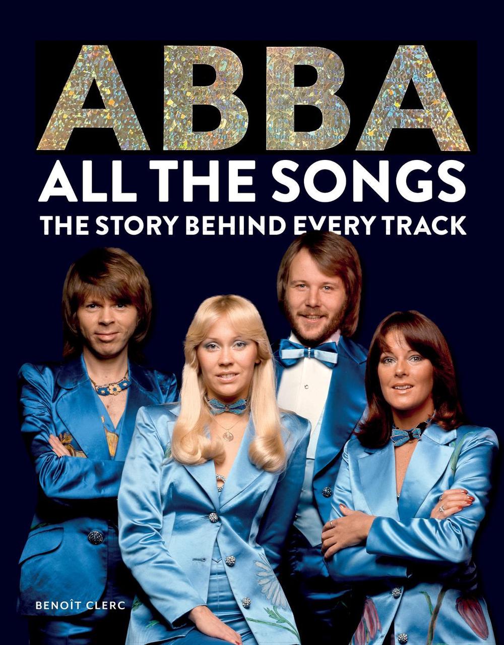 Abba: All The Songs, 9781788404822
