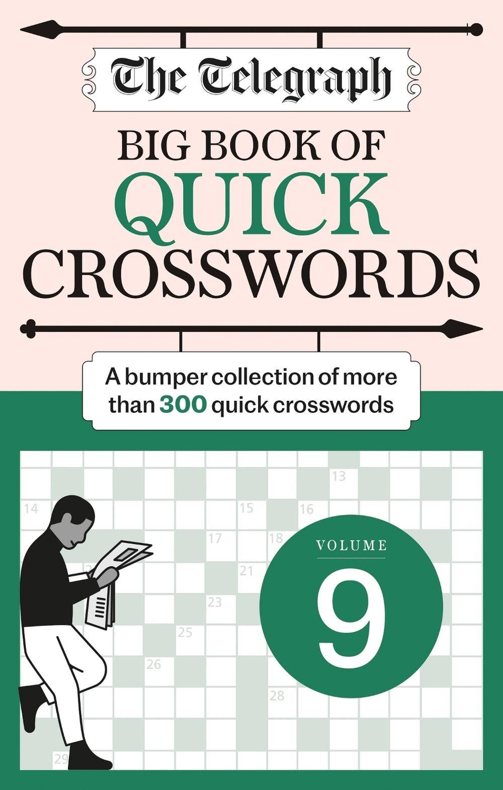 The Telegraph Big Quick Crosswords 9 by Telegraph Media Group Ltd - ISBN: 9781788404891