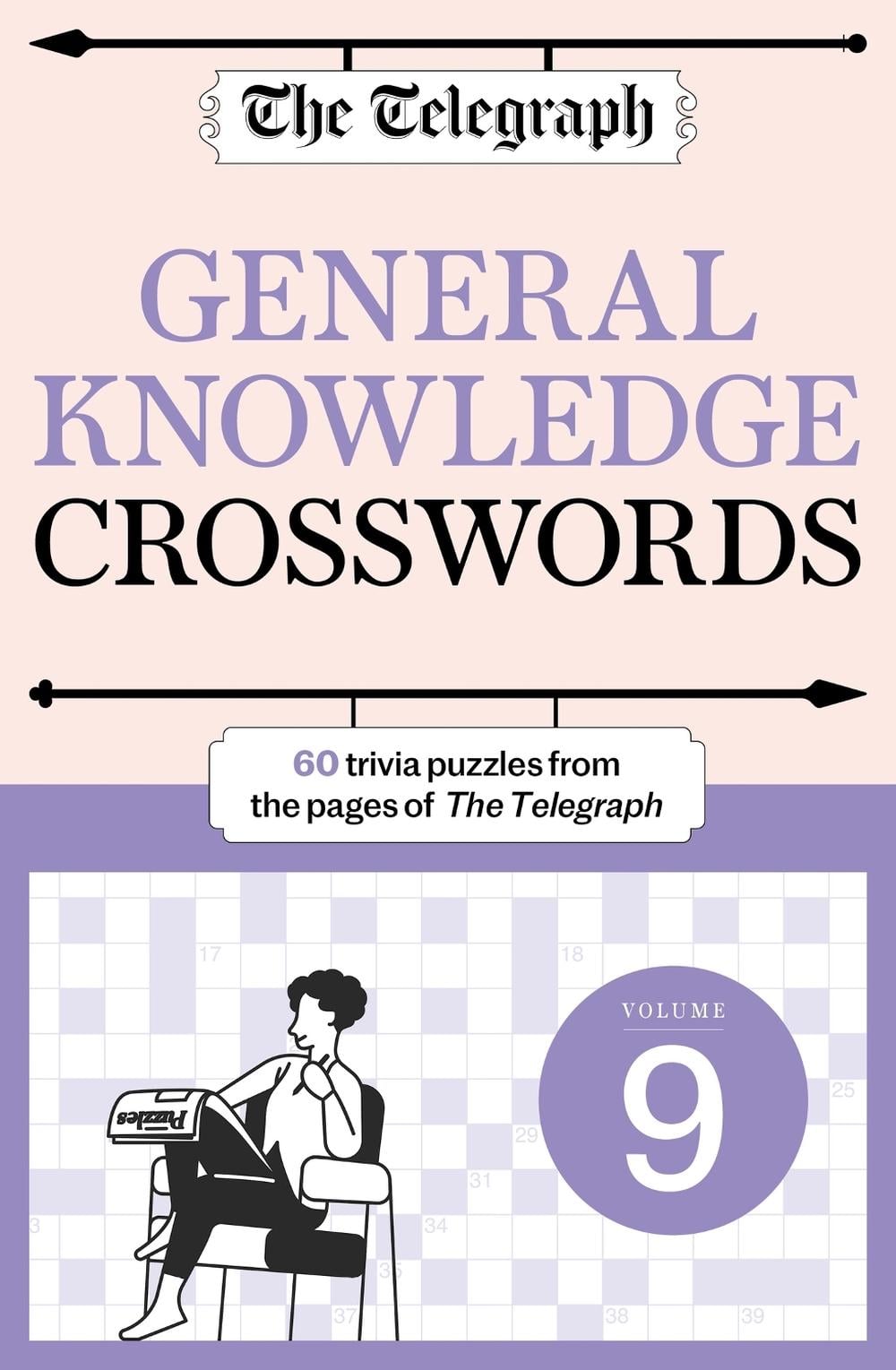 The Telegraph General Knowledge Crosswords 9 by Telegraph Media Group Ltd - ISBN: 9781788405416