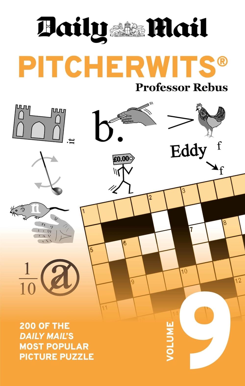 Daily Mail Pitcherwits Volume 9 by Daily Mail - ISBN: 9781788406109