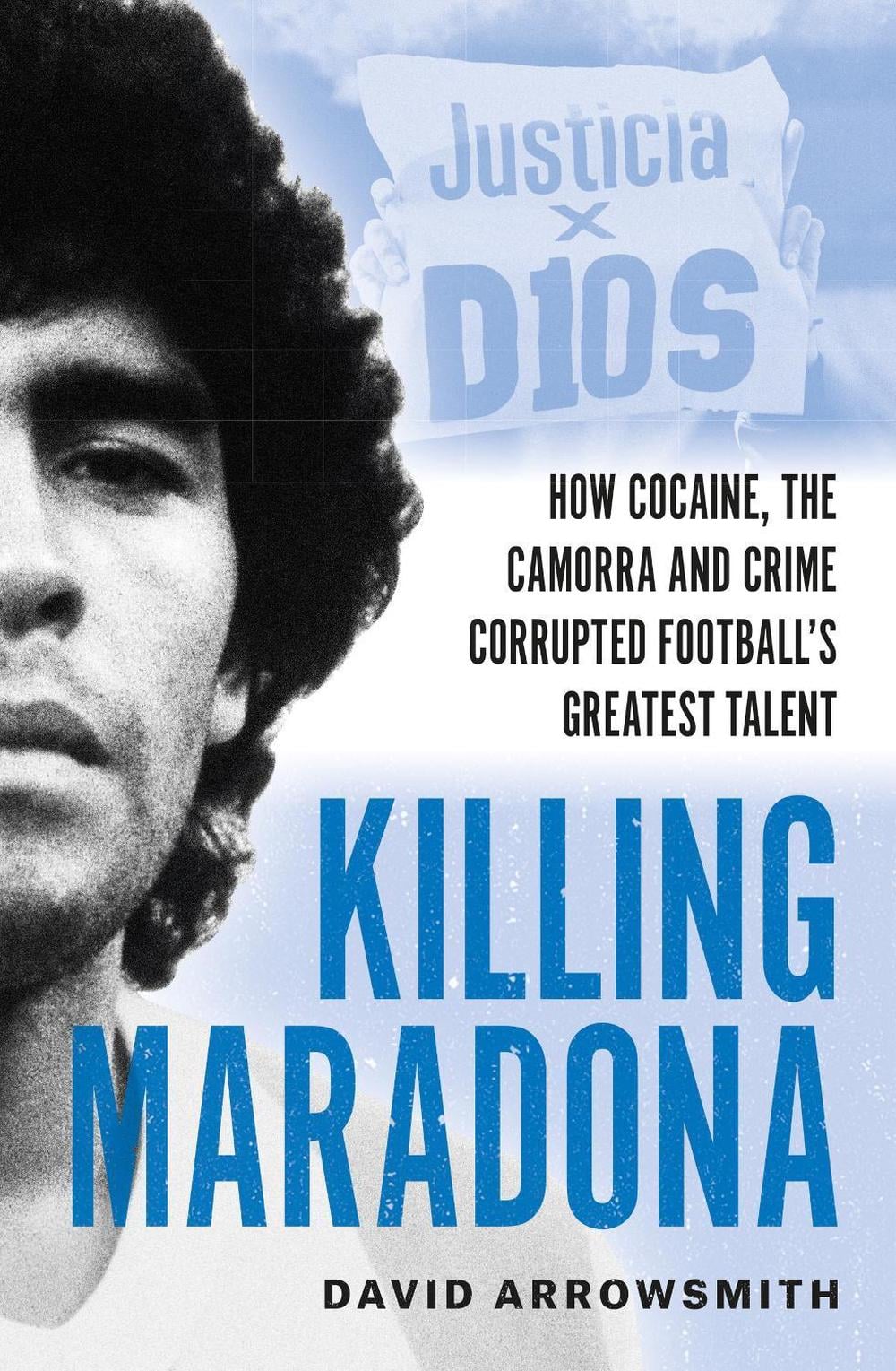 Killing Maradona by David Arrowsmith - ISBN: 9781788406154