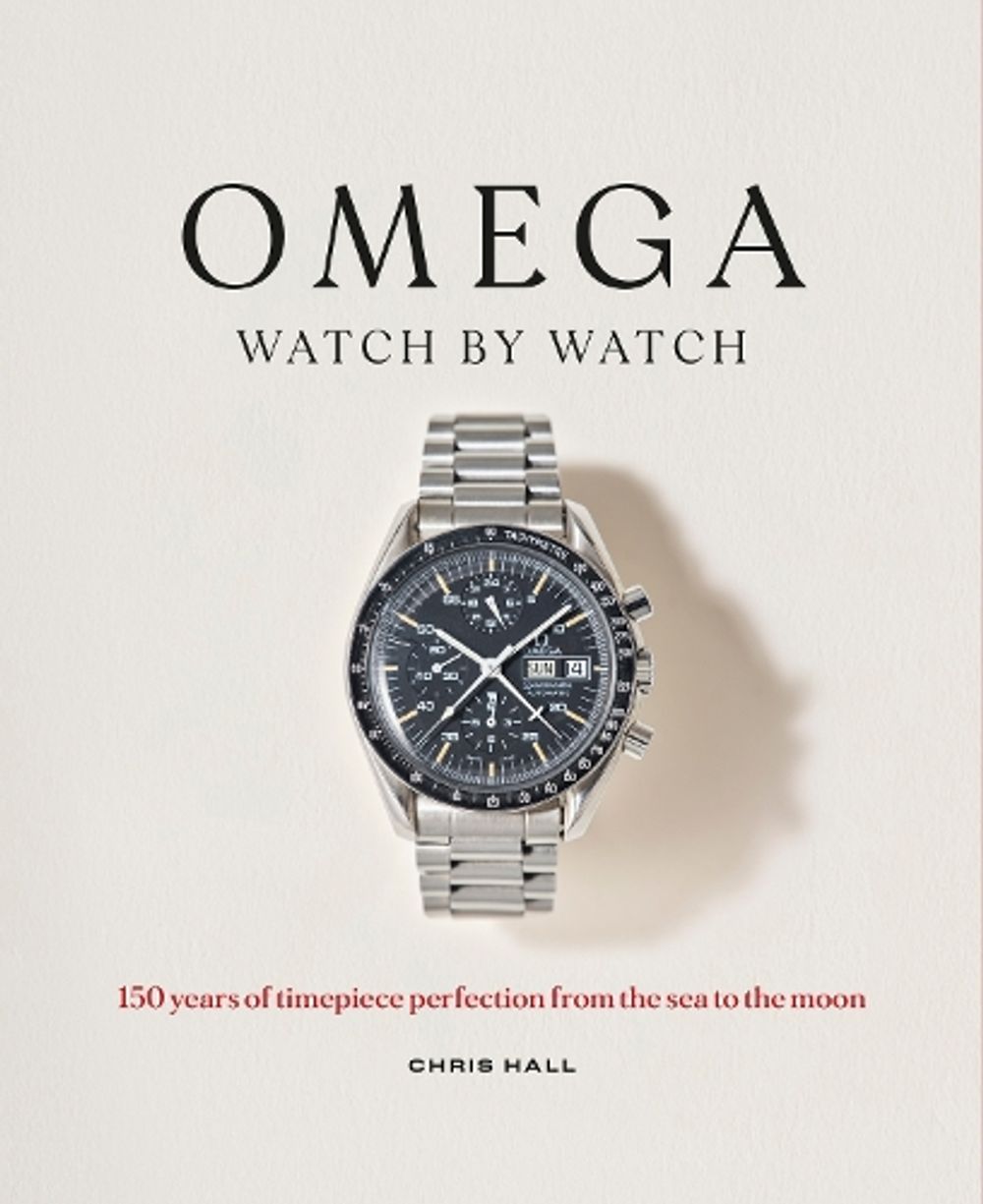 Omega: Watch by Watch by Chris Hall - ISBN: 9781788407144