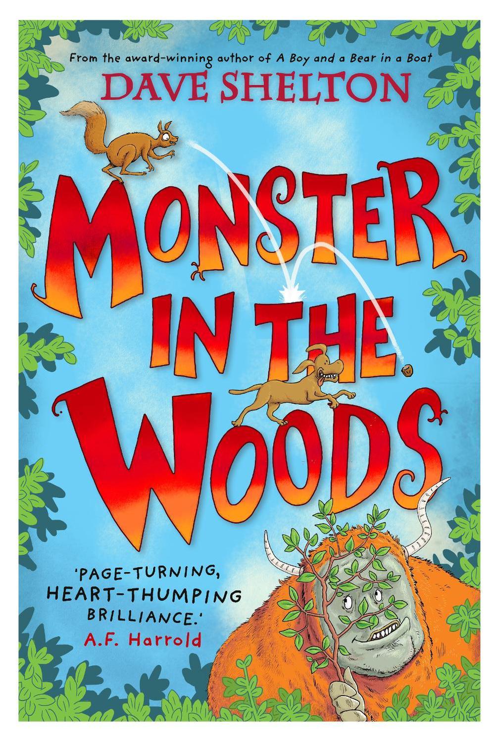 Monster in the Woods by Dave Shelton - ISBN: 9781788452212
