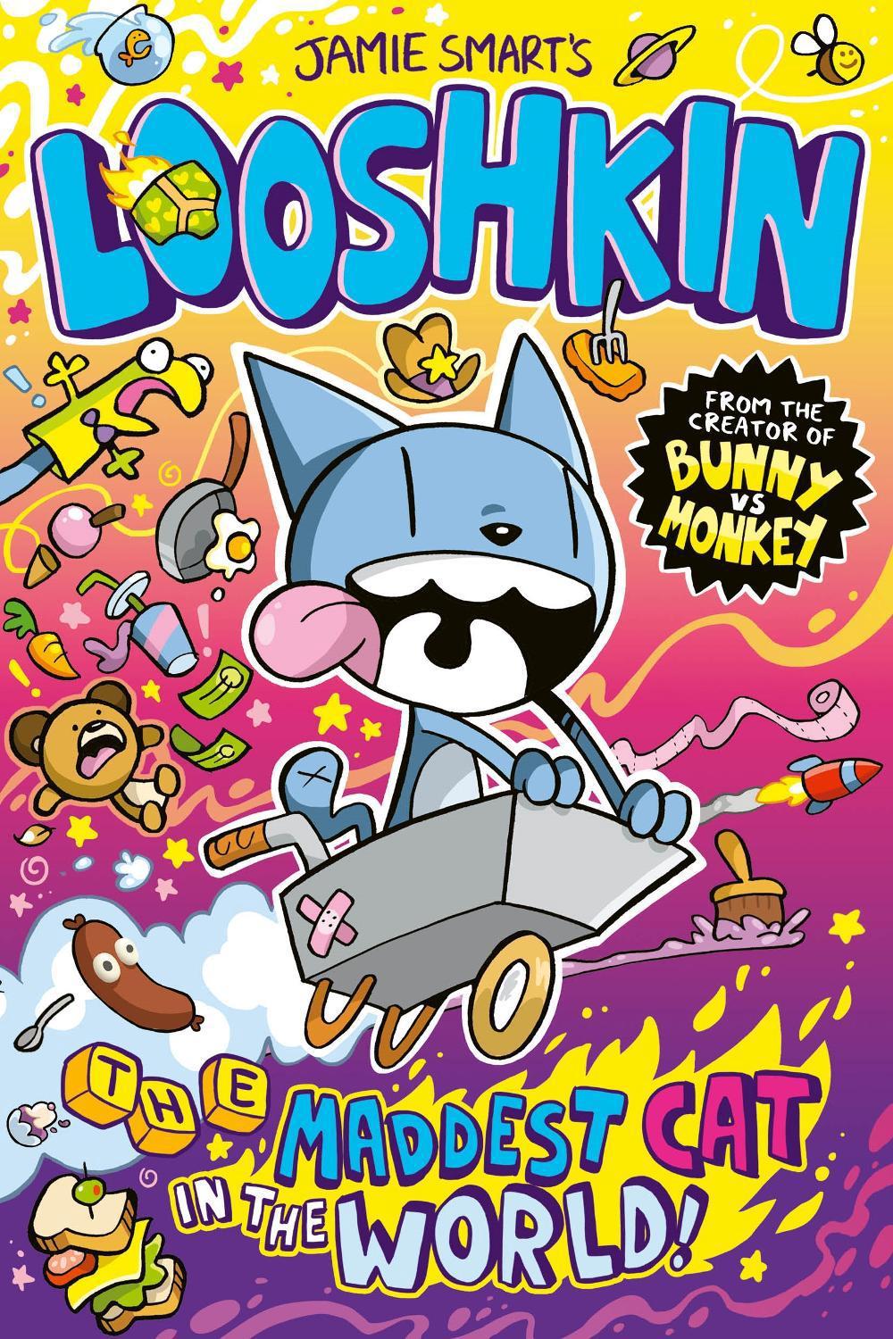 Looshkin: The Maddest Cat in the World (a Phoenix Comic Book, from the multi-million-selling creative genius Jamie Smart), 9781788452557