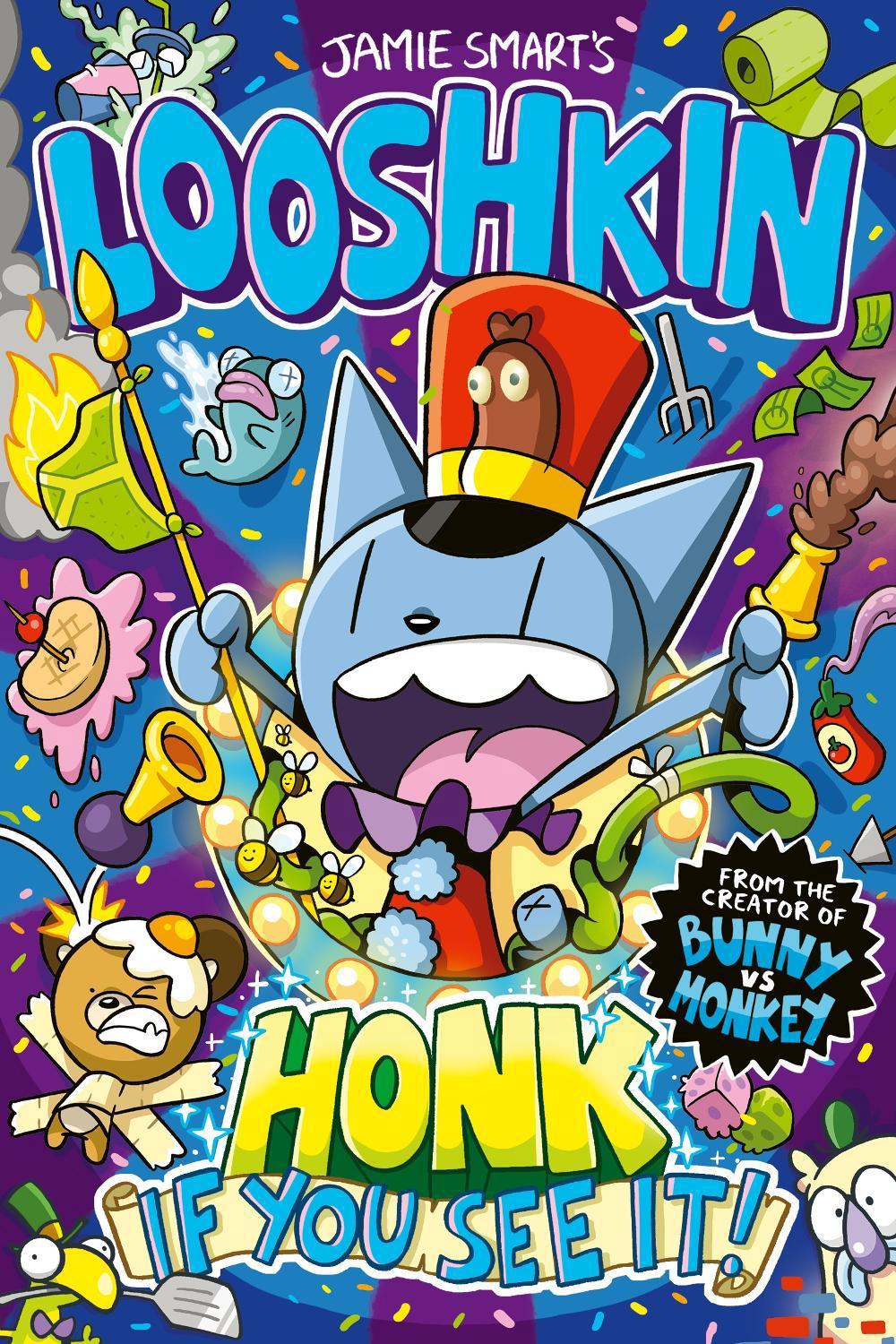 Looshkin: Honk If You See It! (a Phoenix Comic Book, from the multi-million-selling creative genius Jamie Smart), 9781788453134