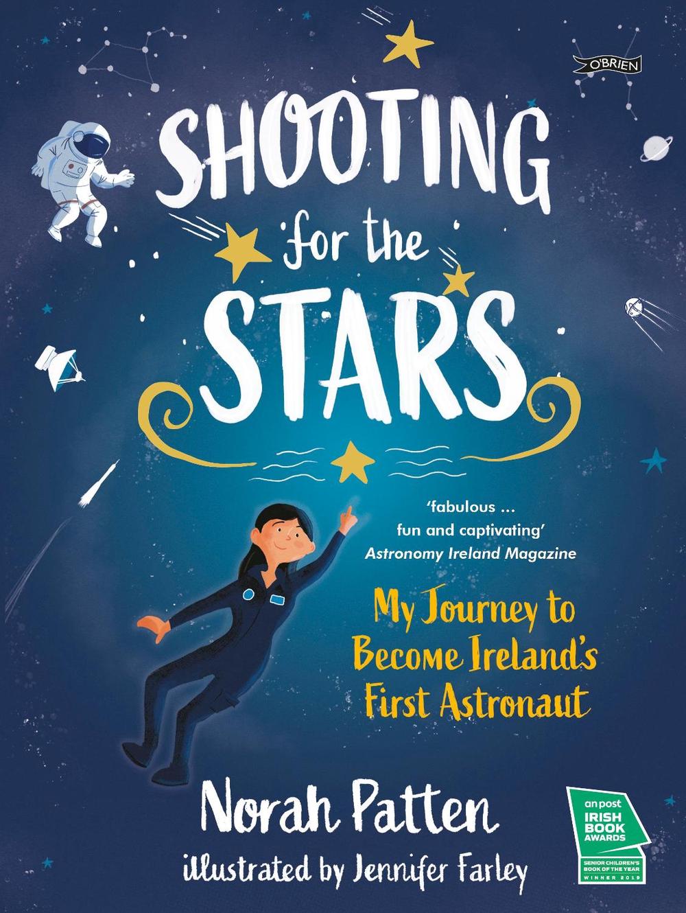 Shooting for the Stars by Dr. Norah Patten, Hardcover, 9781788491006