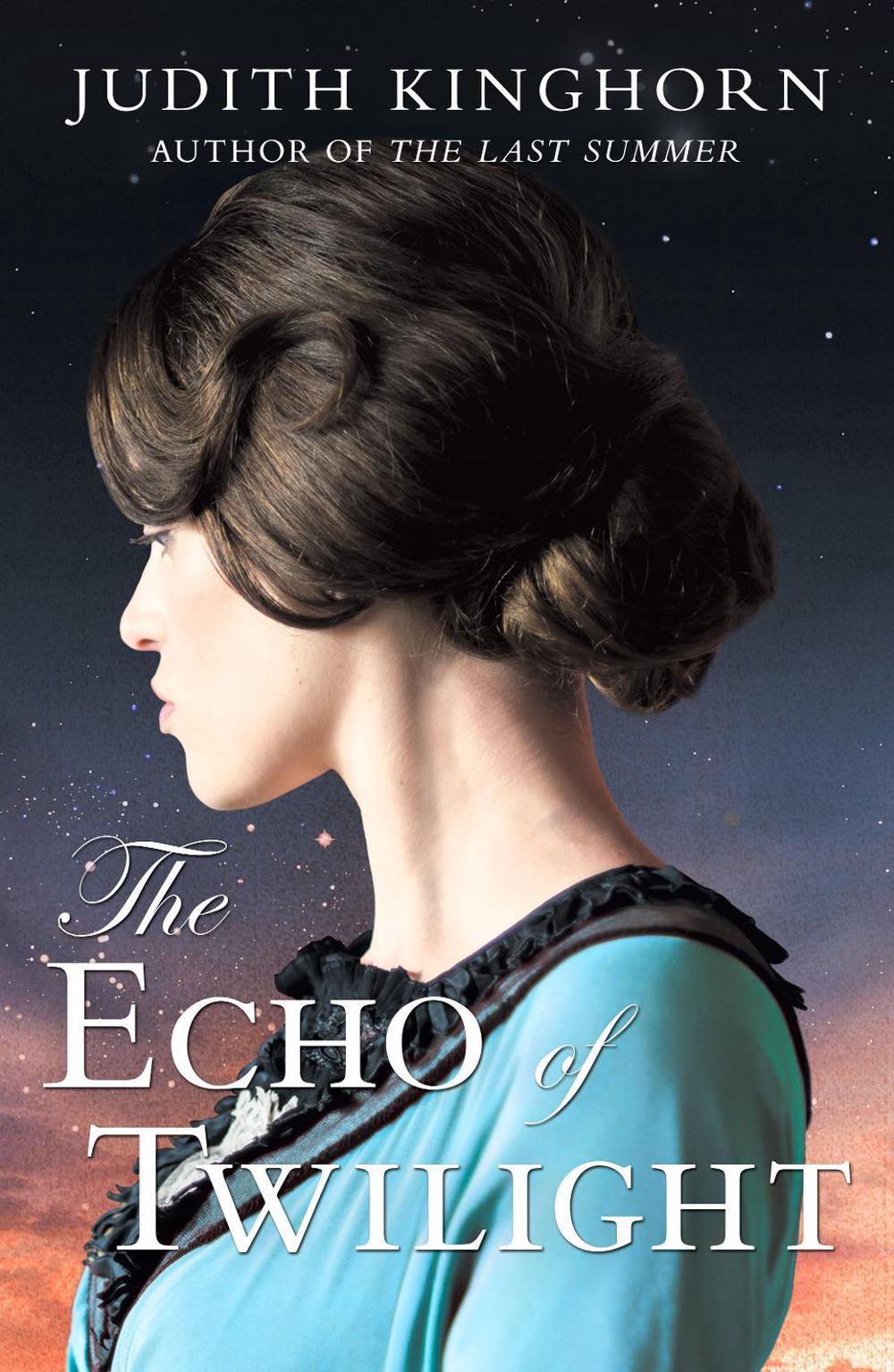 The Echo of Twilight by Judith Kinghorn - ISBN: 9781788638104