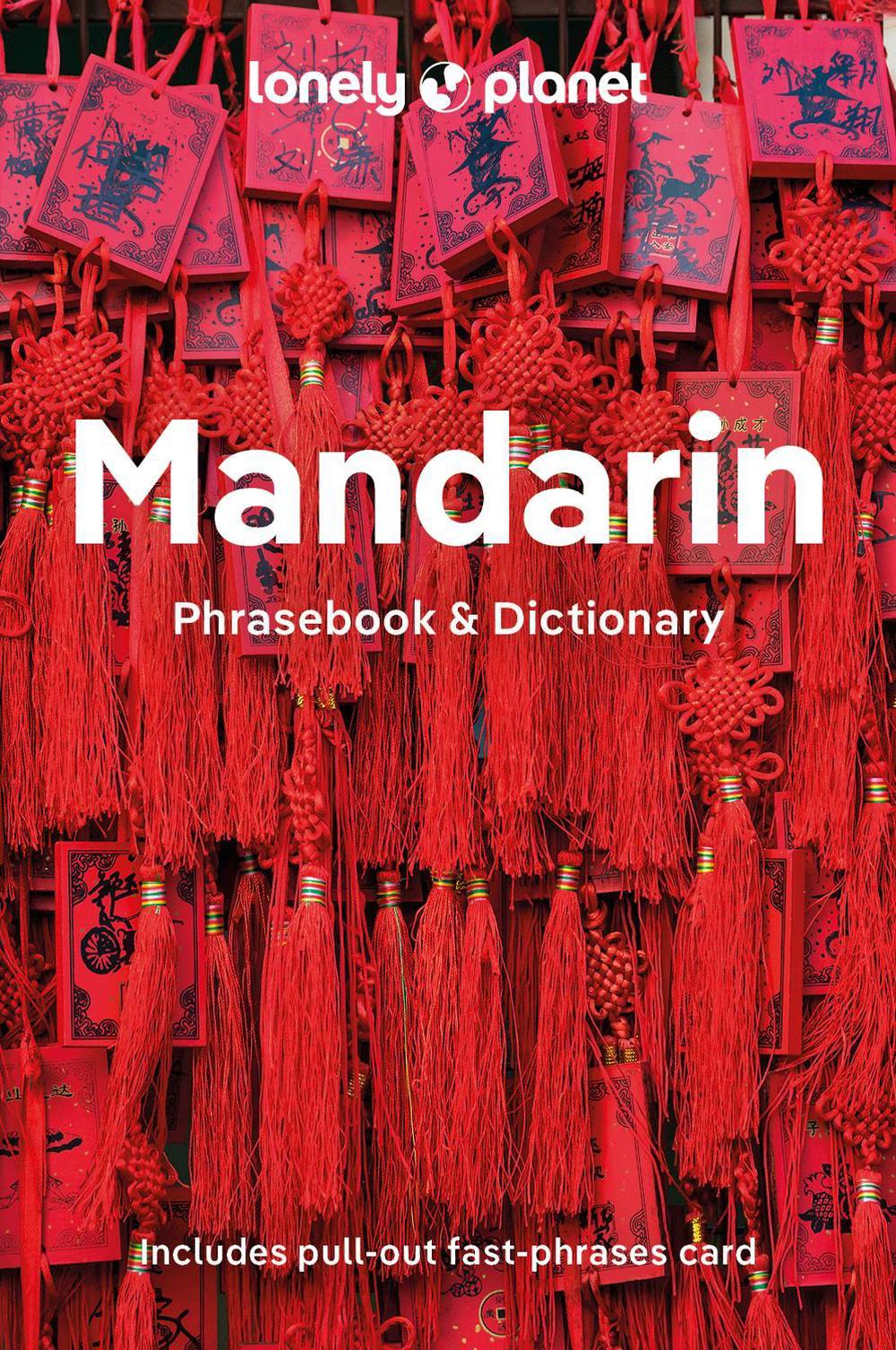 Lonely Planet Mandarin Phrasebook & Dictionary, 9781788680363