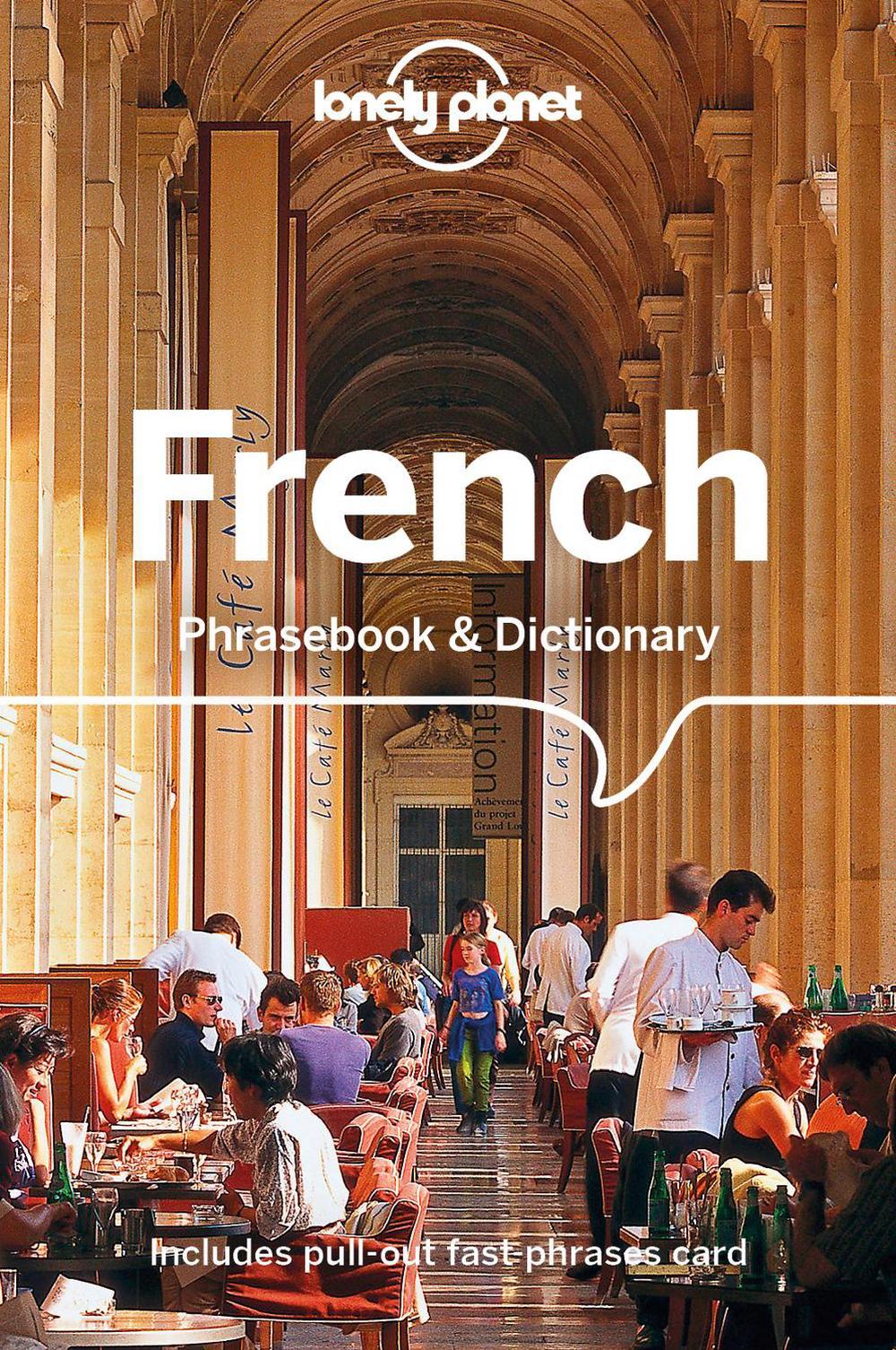 Lonely Planet French Phrasebook & Dictionary, 9781788680622