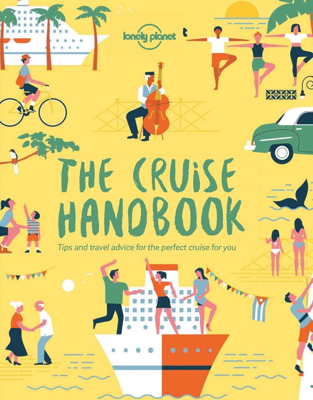 Lonely Planet The Cruise Handbook, 9781788681032