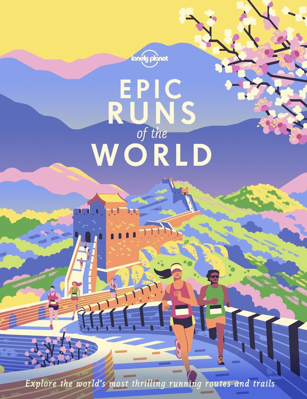 Lonely Planet Epic Runs of the World, 9781788681261