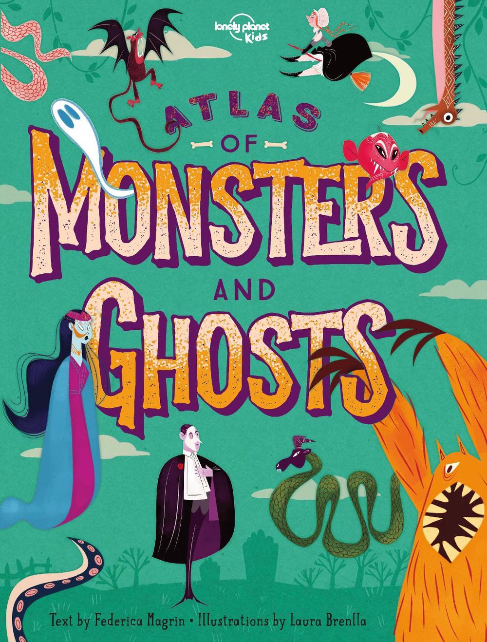 Lonely Planet Kids Atlas of Monsters and Ghosts, 9781788683463