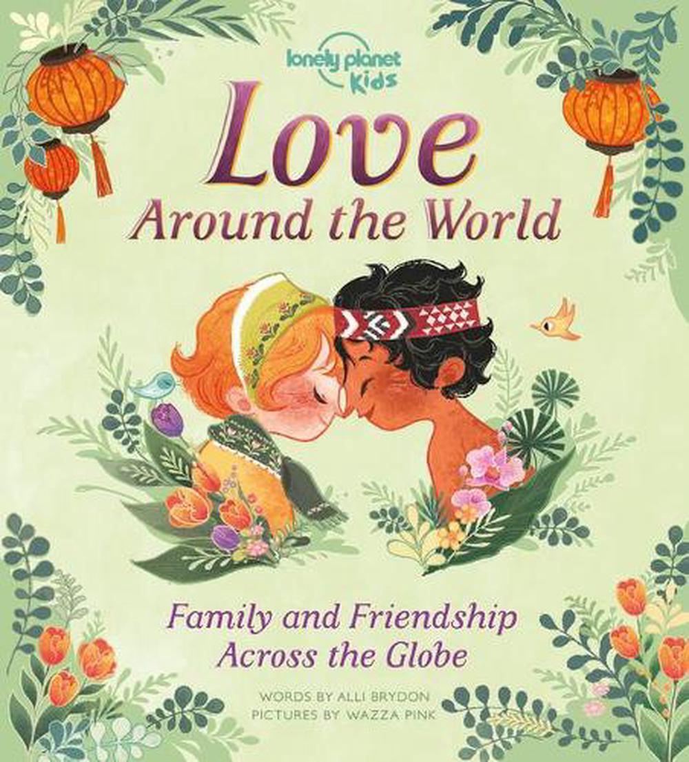 Alli　Brydon,　online　Hardcover,　at　9781788684941　Planet　by　Nile　Lonely　Love　the　Around　Kids　The　World　Buy