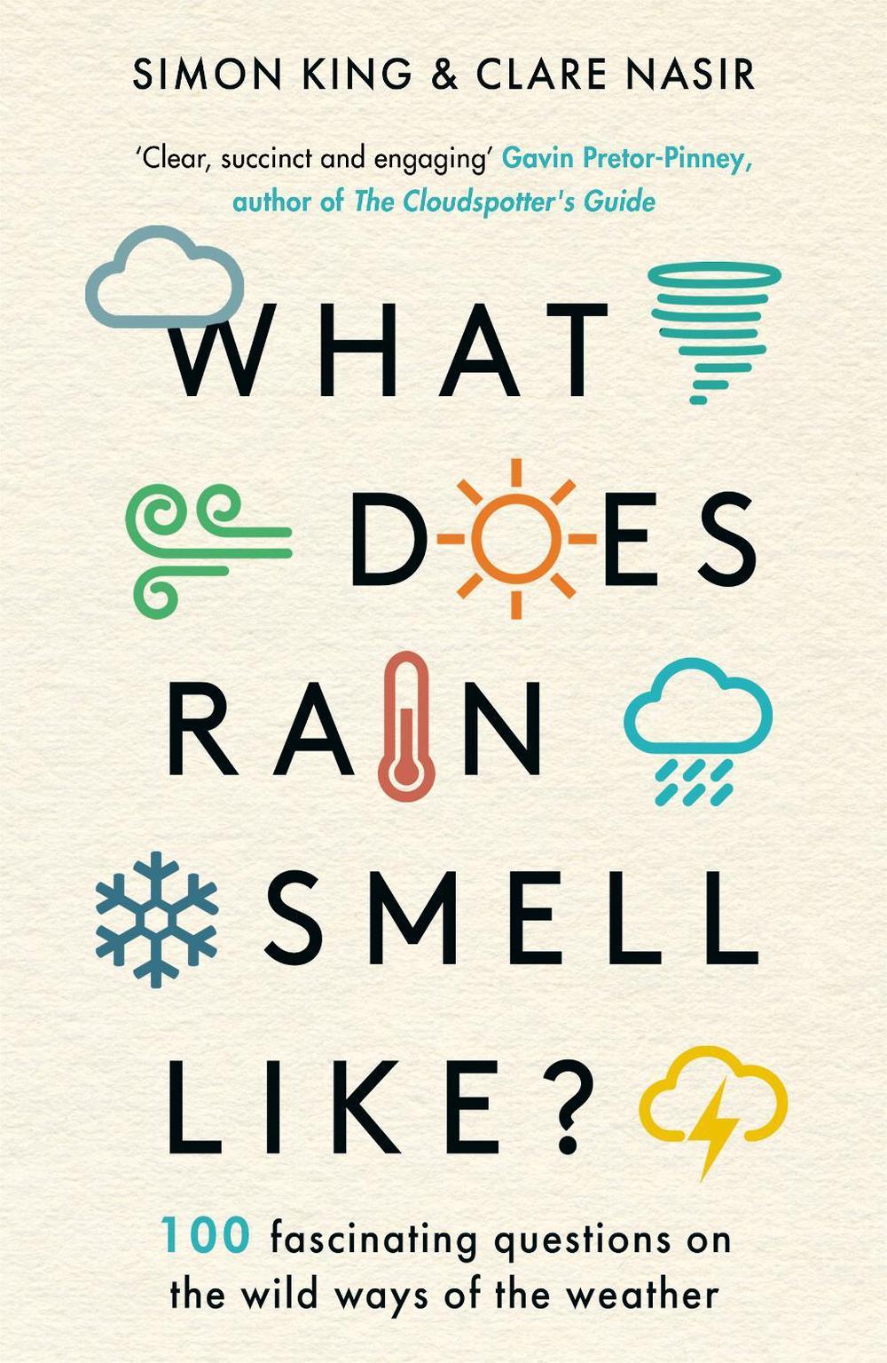 What Does Rain Smell Like?, 9781788704663