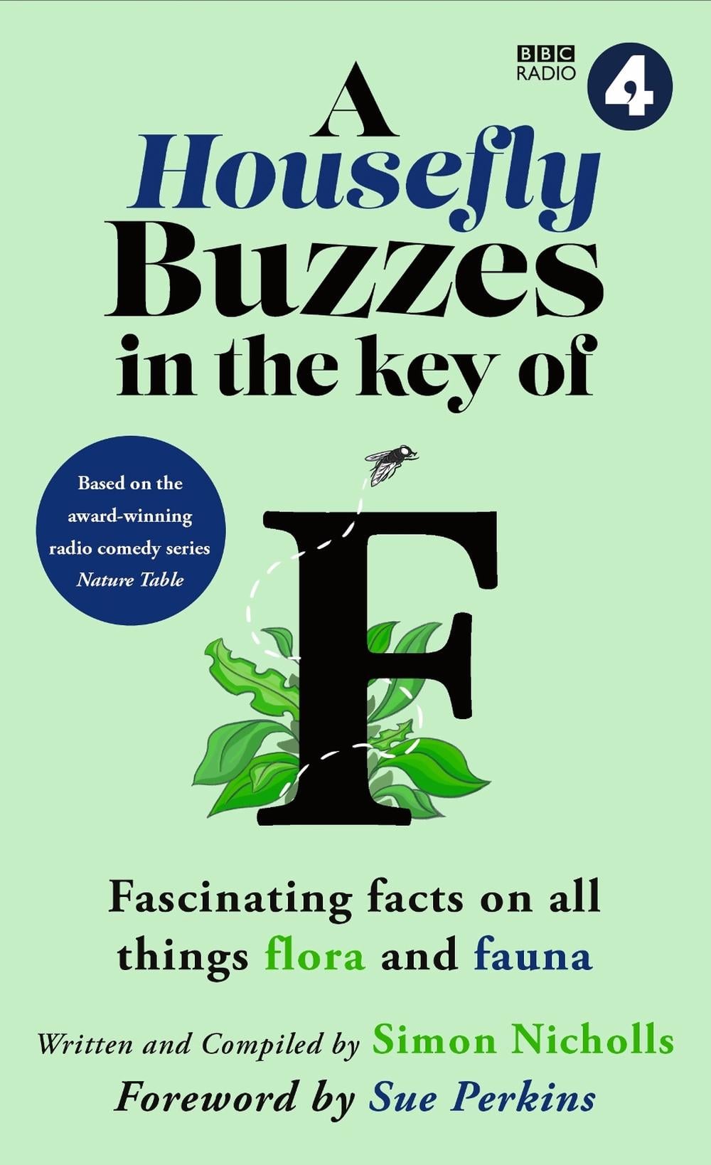 A Housefly Buzzes in the Key of F by BBC Studios - ISBN: 9781788709194