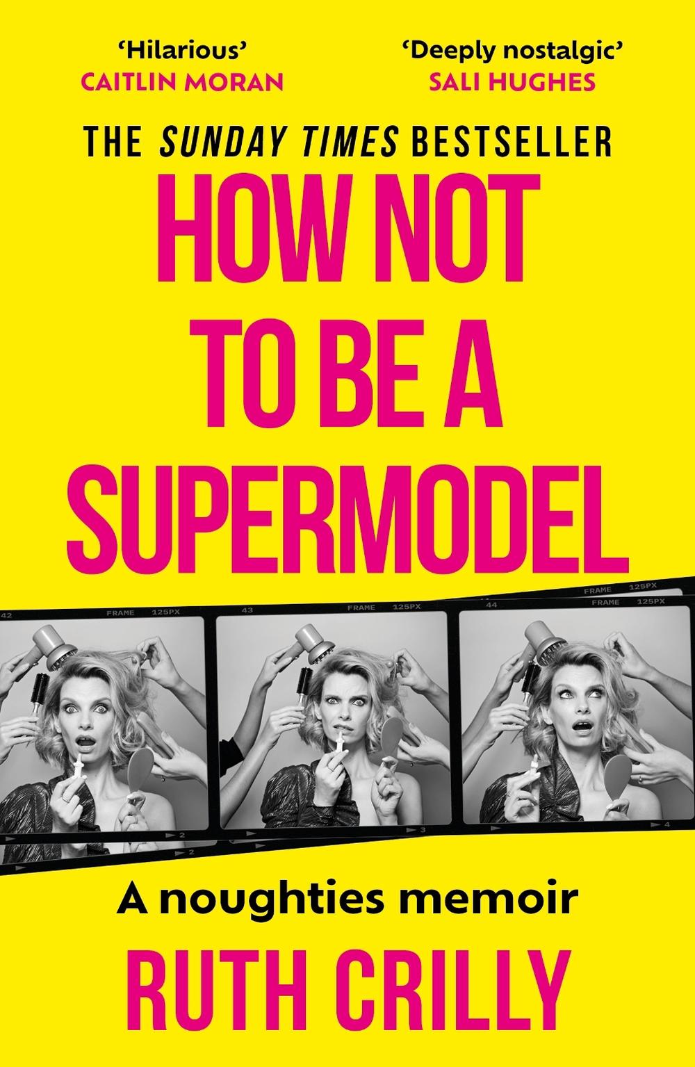 How Not to be a Supermodel, 9781788709255