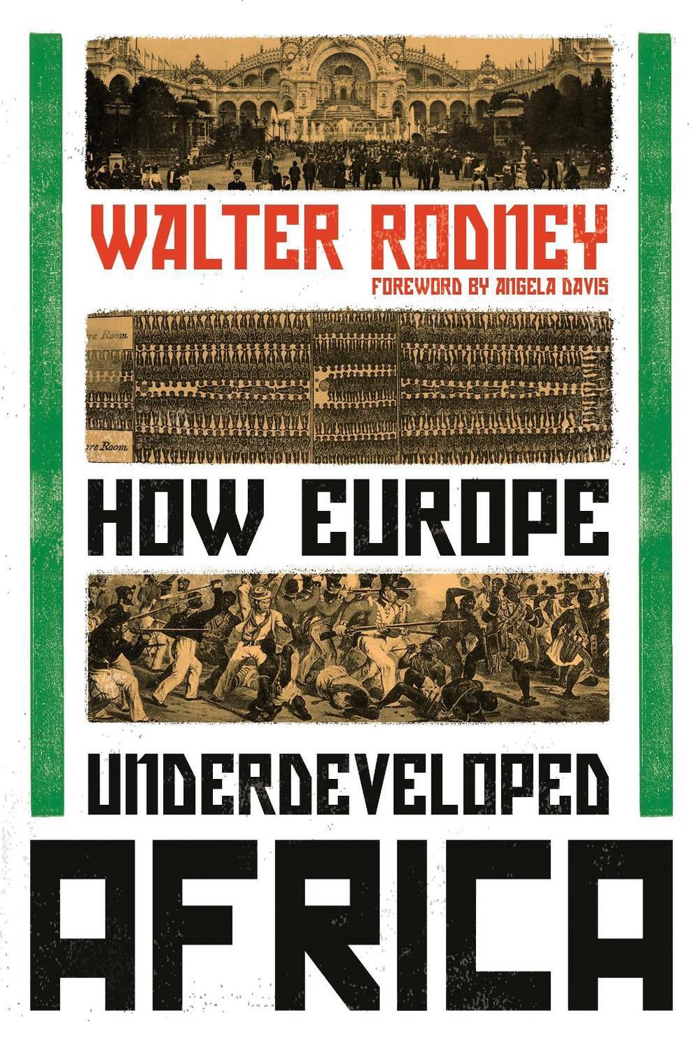 How Europe Underdeveloped Africa, 9781788731188