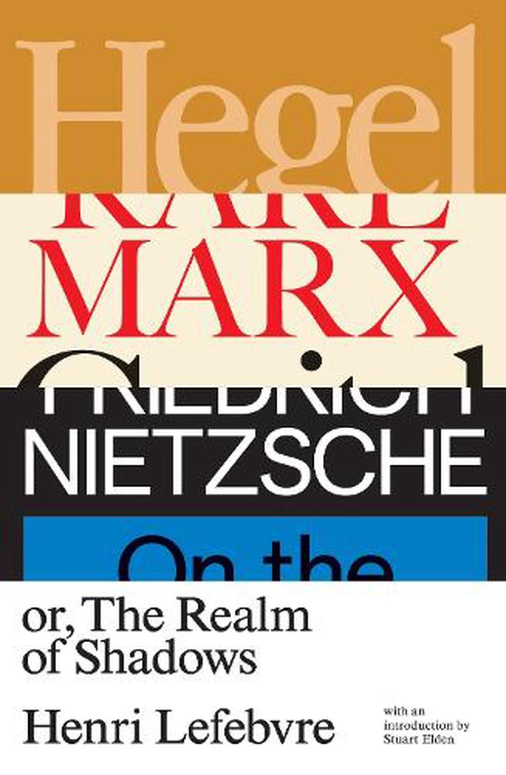 Hegel, Marx, Nietzsche by Henri Lefebvre, Paperback, 9781788733731 ...