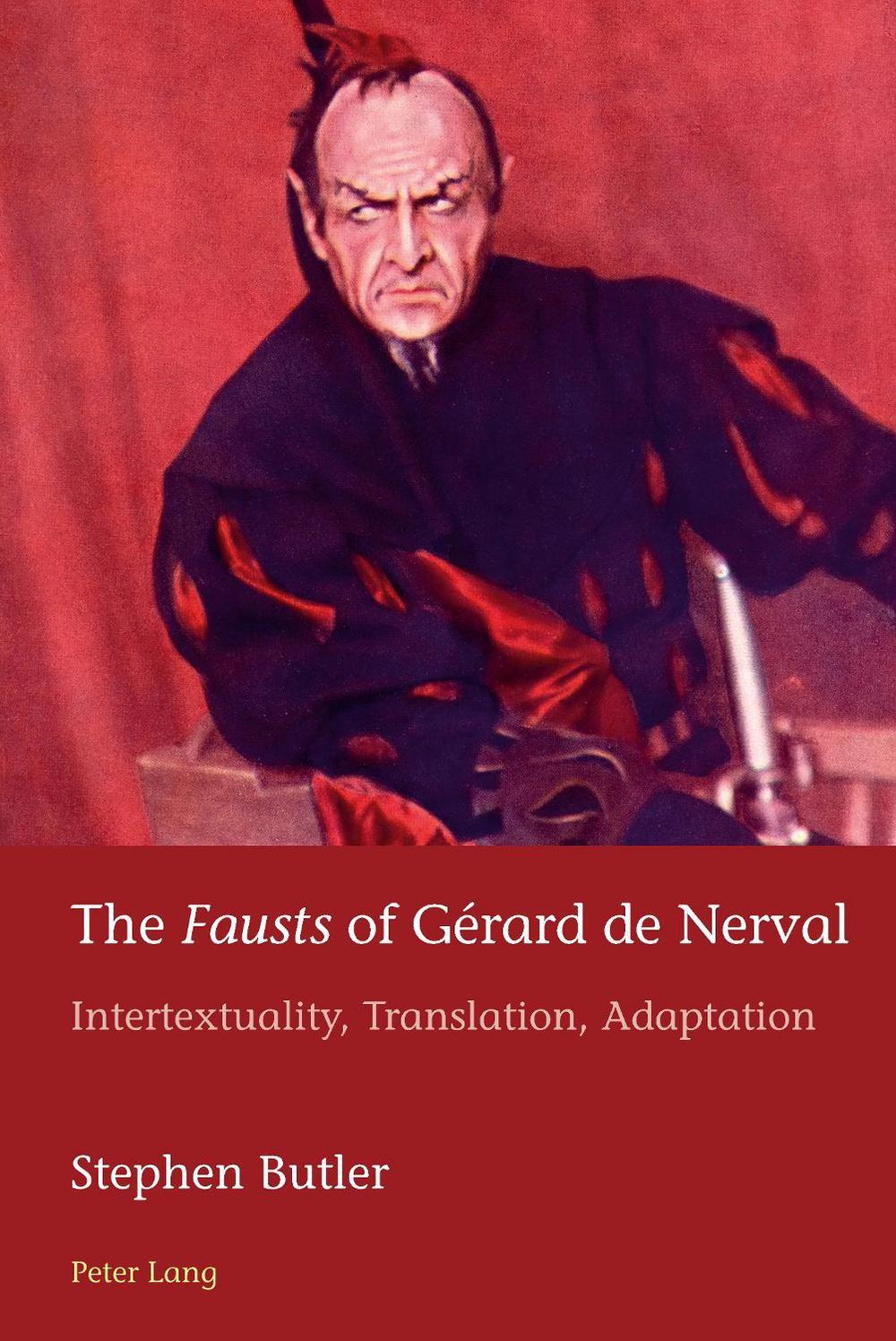 The «Fausts» of Gérard de Nerval, 9781788741835