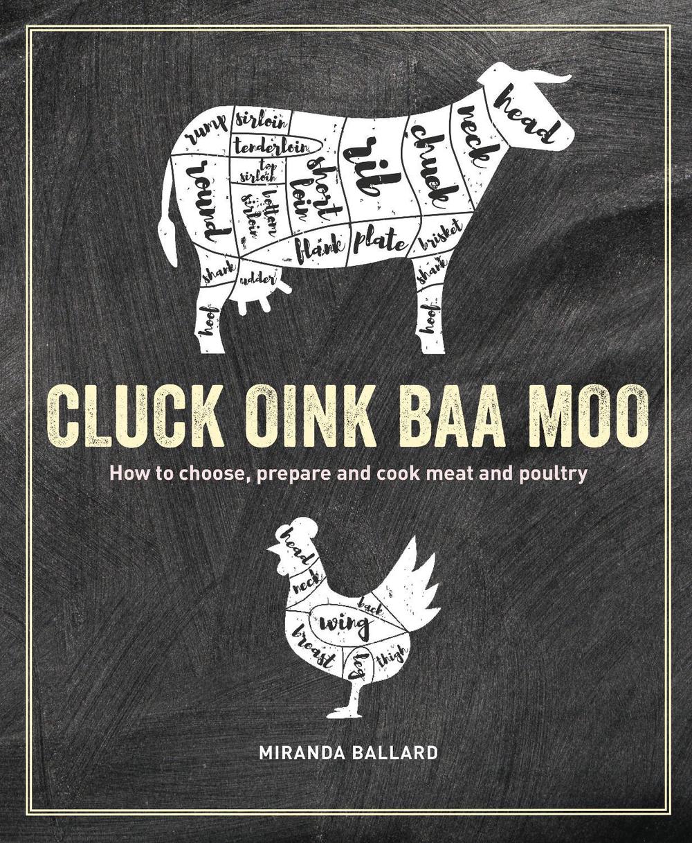 Cluck, Oink, Baa, Moo by Miranda Ballard - ISBN: 9781788793537
