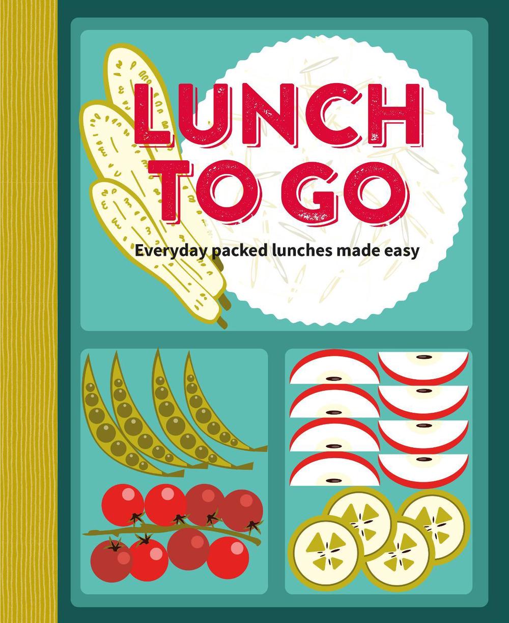Lunch to Go by Ryland Peters & Small - ISBN: 9781788795005