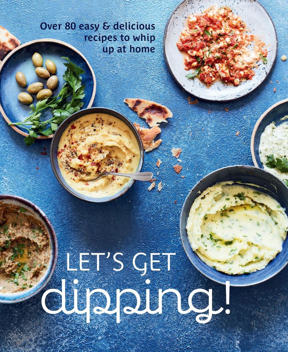 Let's Get dipping! by Ryland Peters & Small - ISBN: 9781788796040