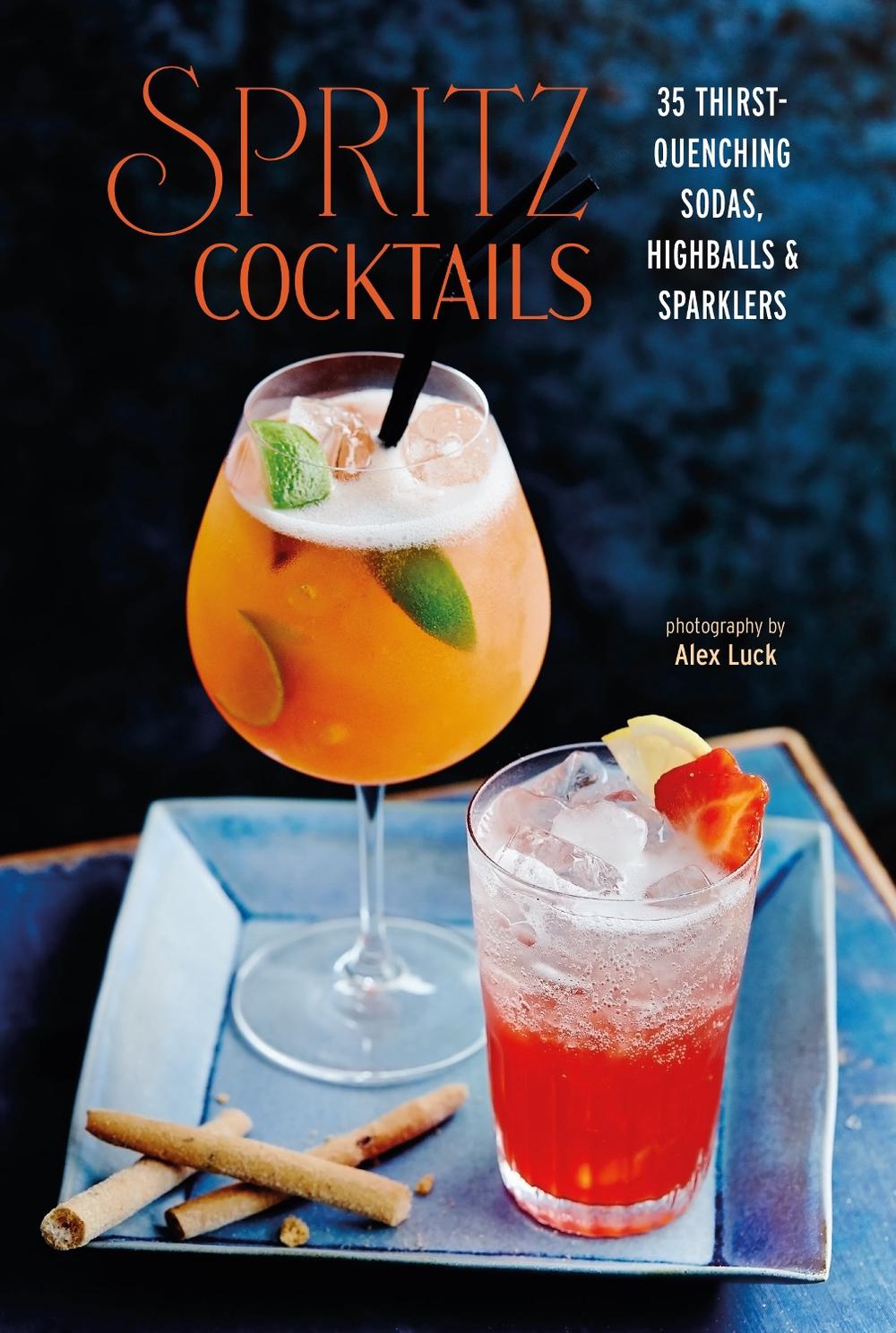 Spritz Cocktails by Ryland Peters & Small - ISBN: 9781788796064