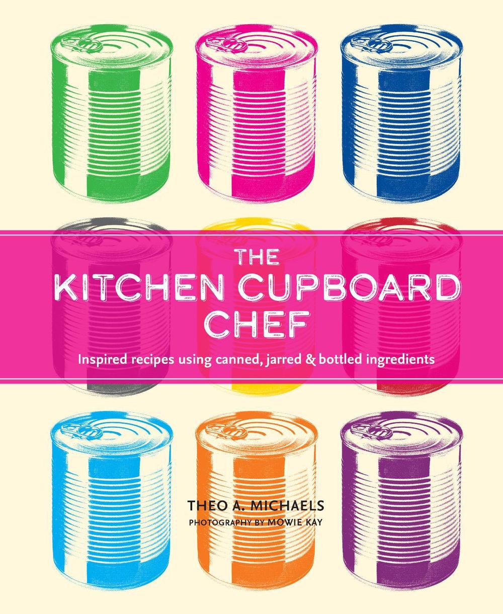 The Kitchen Cupboard Chef, 9781788797139