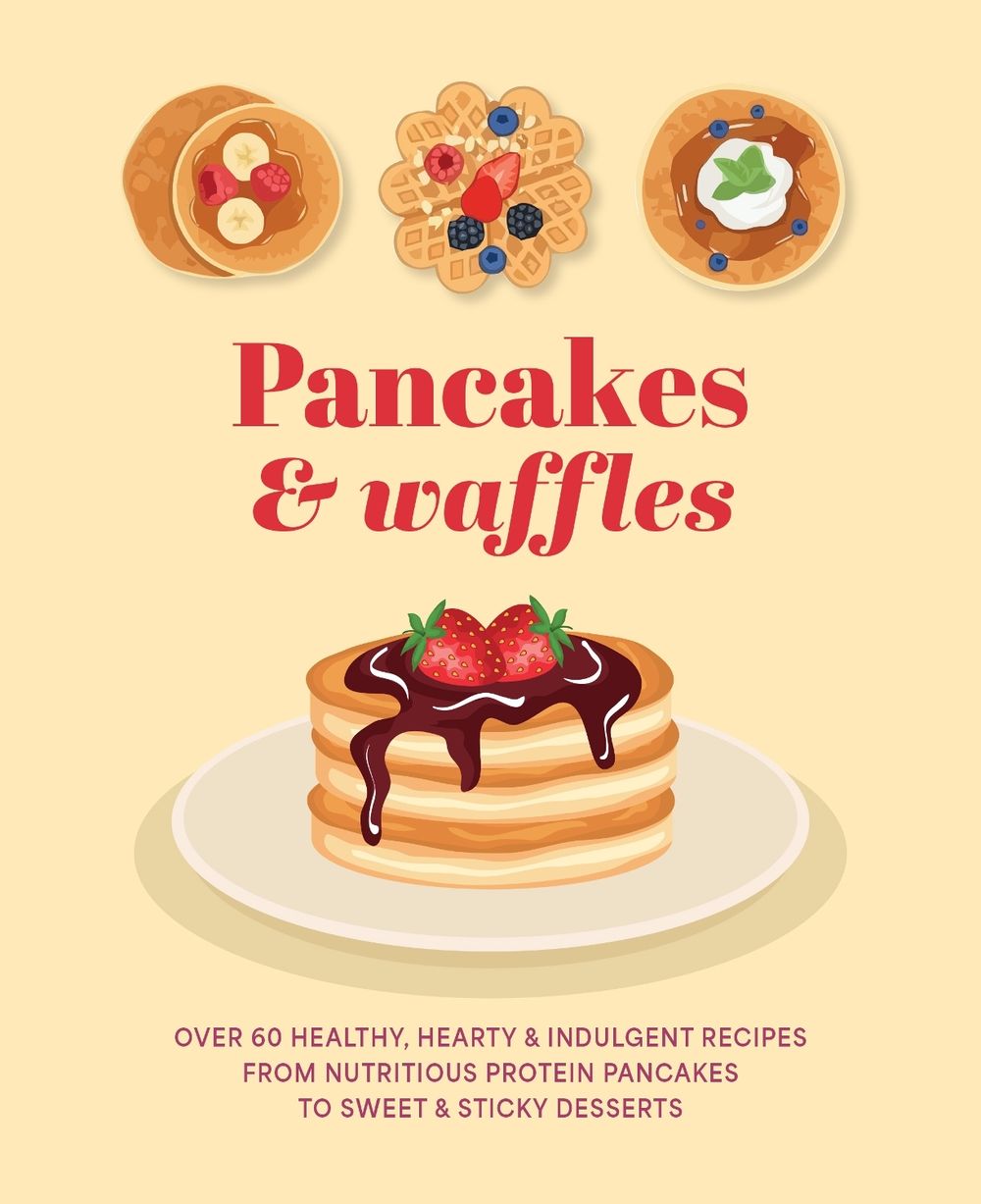 Pancakes & Waffles by Ryland Peters & Small - ISBN: 9781788797900