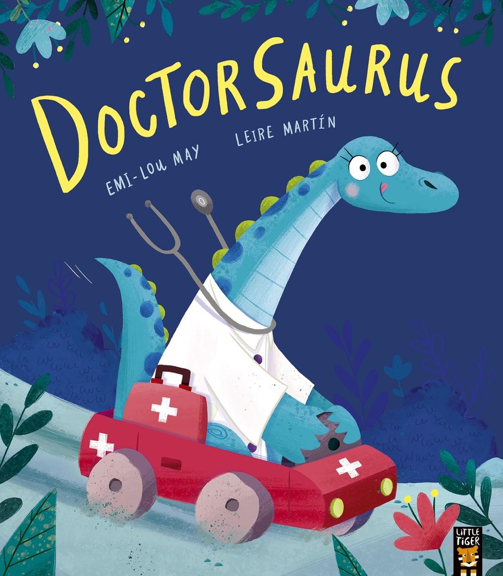 Doctorsaurus by Emi-Lou May - ISBN: 9781788818629