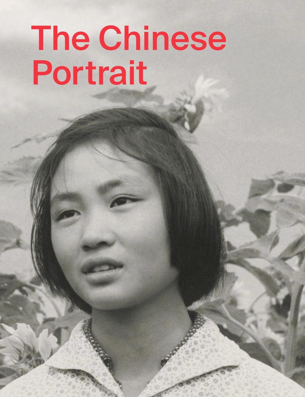 The Chinese Portrait: 1860 to the Present, 9781788841108