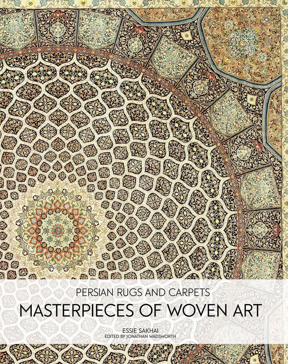 Persian Rugs and Carpets by Essie Sakhai - ISBN: 9781788842754
